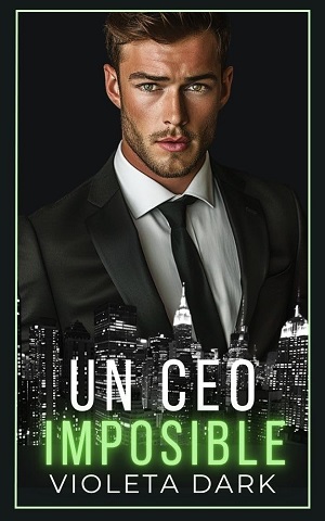 Un CEO Imposible (Los halcones de Wall Street 3)