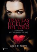 Tras las huellas del lobo (Lobo 2)