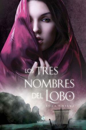Los tres nombres del lobo (Lobo 1)