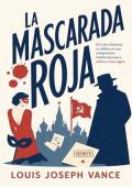 La Mascarada Roja (Crónicas de El Lobo Solitario 4)