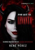 Portada de Por Qué Se Levanta: Algunas mujeres no se quedan enterradas (Jade 2)