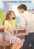 Portada de El verano que fuimos libres