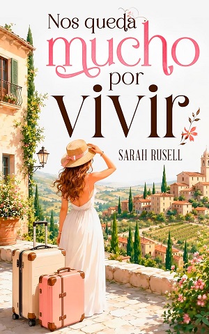 Nos queda mucho por vivir