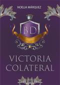 Victoria colateral (Victoria 1)