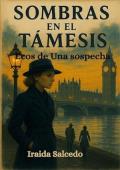 Portada de Ecos de Una Sospecha (Sombras En El Tamesis 1)