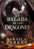 Portada de La balada de los dragones (La Caída Lunar 2)