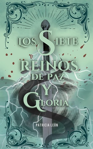 Los Siete Reinos de Paz y Gloria (Los Siete Reinos de Paz y Gloria 1)