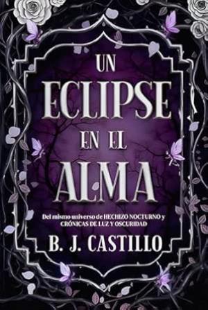 Un eclipse en el alma (Hechizo nocturno)