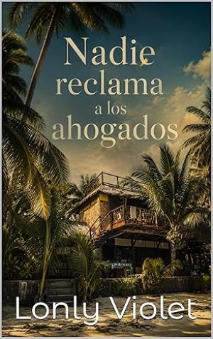 Nadie reclama a los ahogados