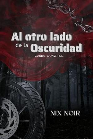 Al otro lado de la oscuridad (Bilogía Oscuridad 1)