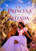 Portada de La princesa sitiada (Stand Alone 25)