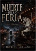 Muerte en la feria (Los misterios de Armand Delacroix 15)