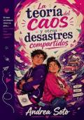 La teoría del caos y otros desastres compartidos