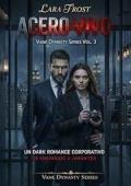 Portada de Acero vivo (Serie Vane Dynasty 3)