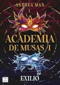 Portada de Academia de musas 1. Exilio