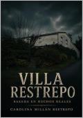 Portada de Villa Restrepo
