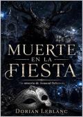 Portada de Muerte en la fiesta (Los misterios de Armand Delacroix 9)