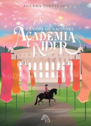 La Copa de Naciones (Academia Rider 3)