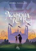 Portada de Bienvenidos a la Academia Rider (Academia Rider 1)
