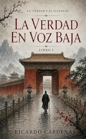 La verdad en voz baja (La verdad y el silencio 1)