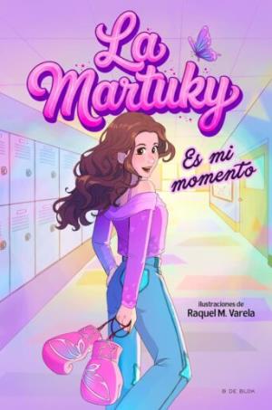 La Martuky – Es mi momento