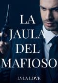 Portada de La jaula del mafioso