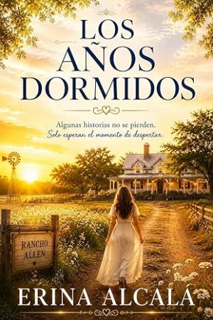 Los años dormidos