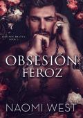 Portada de Obsesión Feroz (La Bratva Rozanov nº 1)