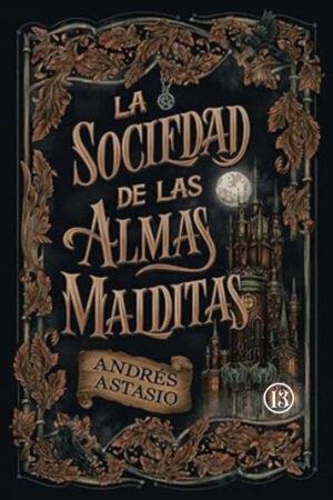 La sociedad de las almas malditas
