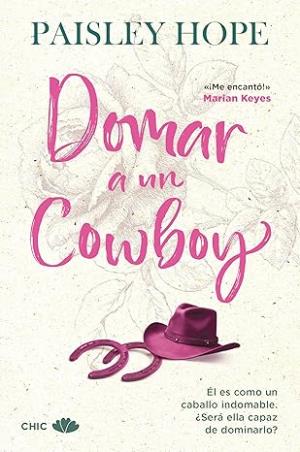 Domar a un cowboy (Silver Pines 1)
