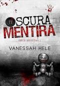 Oscura Mentira (Serie Oscuridad 1)