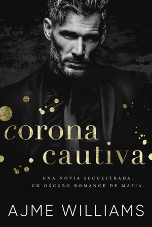 Corona Cautiva (Corona Cautiva 12)