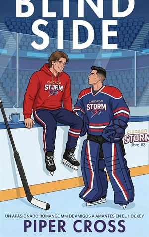Blind Side (Chicago Storm (Una serie de romance de hockey MM) nº 3)