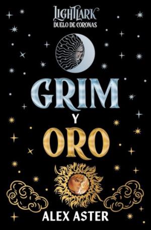 Grim y Oro (Lightlark 4.5)