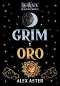 Portada de Grim y Oro (Lightlark 4.5)