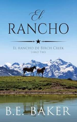 El Rancho (El Rancho de Birch Creek 3)