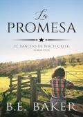 La Promesa (El Rancho de Birch Creek 2)