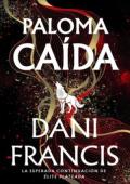 Portada de Paloma caída (Élite plateada 2)