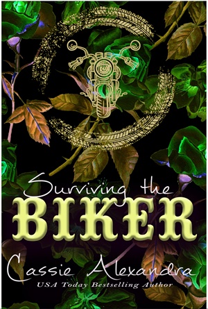 Sobrevivir al motero (Serie Gold Vipers MC nº 2)