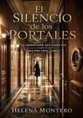 Portada de El silencio de los portales (Nora Vidal 3)