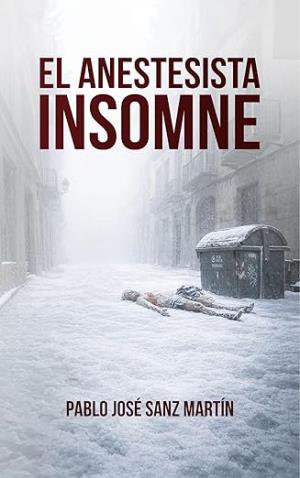 El anestesista insomne