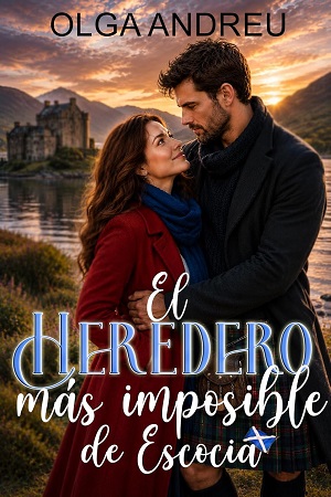 El heredero más imposible de Escocia