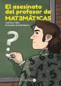 Portada de El asesinato del profesor de matemáticas (El asesinato del profesor 2)