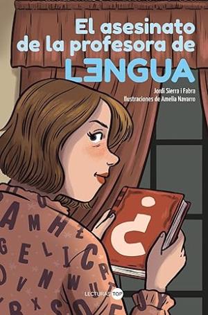 El asesinato de la profesora de lengua (El asesinato del profesor 1)