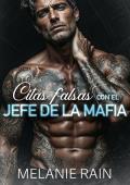 Portada de Citas falsas con el jefe de la mafia