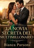 Portada de La Novia Secreta del Multimillonario