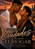 Portada de Todas las ciudades menos el hogar
