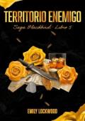 Portada de Territorio enemigo (Saga Blackbird 5)