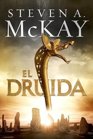 El druida (Crónicas del guerrero druida de Gran Bretaña 1)