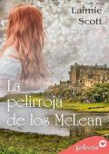 La pelirroja de los McLean (Rebeliones en Escocia 1)